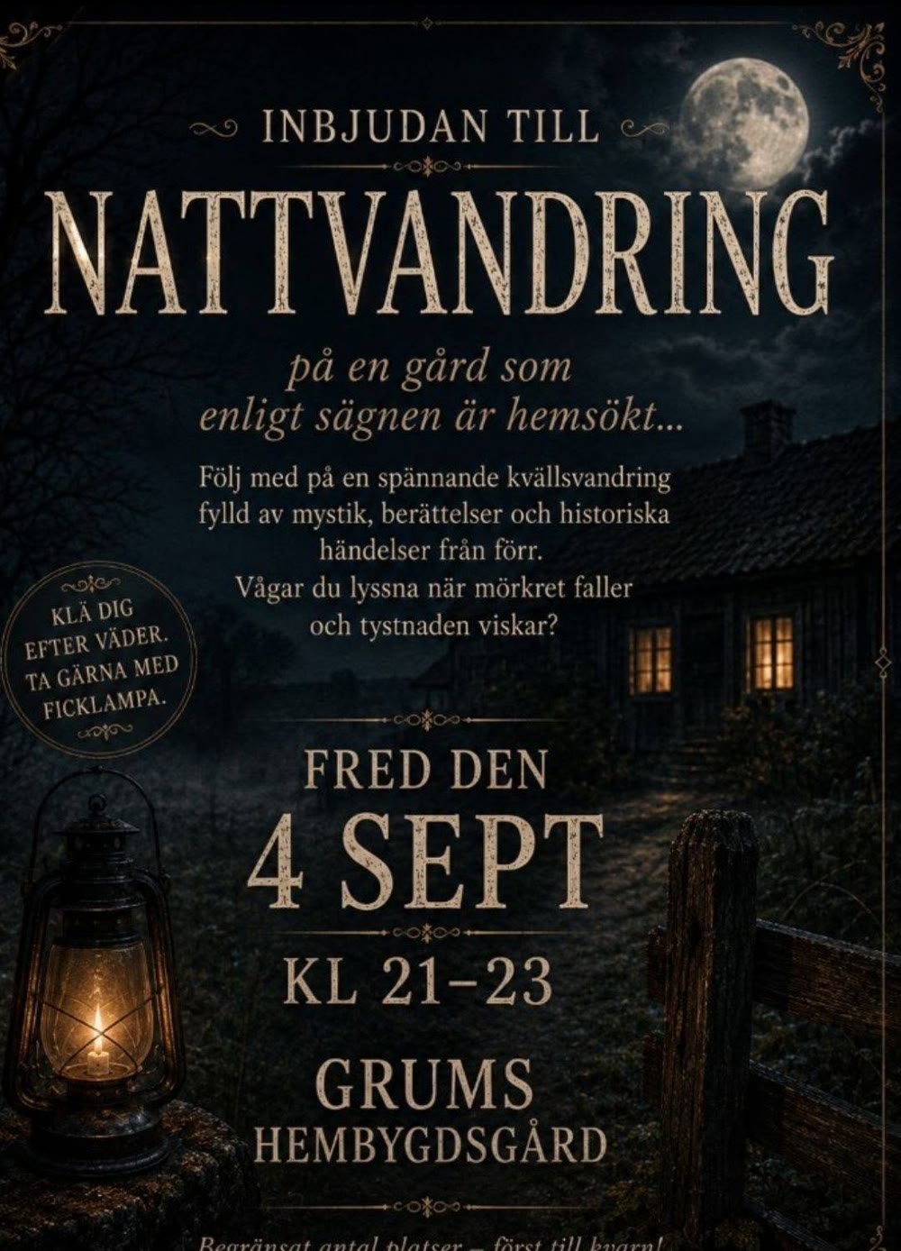 Inbjudan till nattvandring på Grums hembygdsgård fredag 4 september klockan 21 till 23